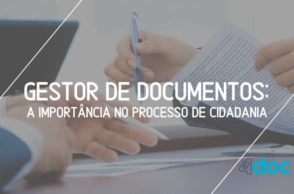 Leia mais sobre o artigo Gestor de documentos: a importância no processo de cidadania