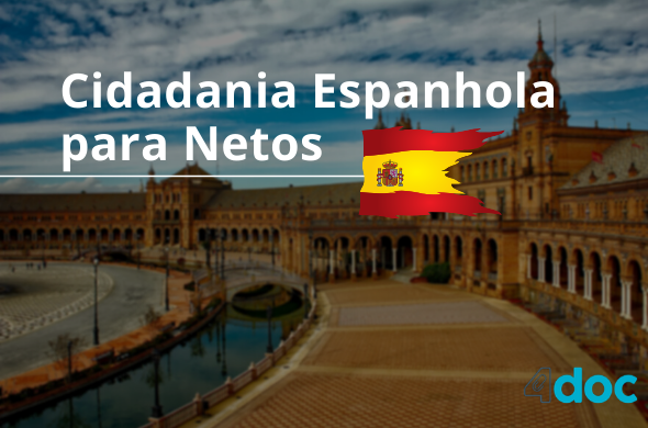 Leia mais sobre o artigo Entenda como funciona o processo de Cidadania Espanhola para Netos
