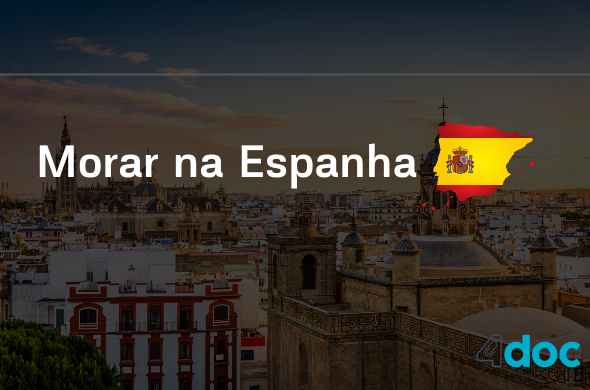 Leia mais sobre o artigo Morar na Espanha. Veja quais os caminhos