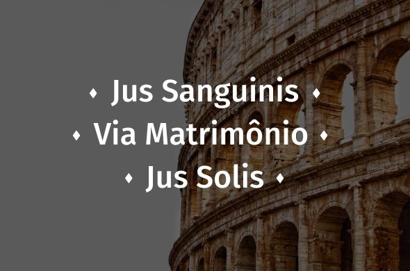 Leia mais sobre o artigo Tipo de cidadania italiana: Jus Sanguinis, Via Matrimônio e Jus Solis